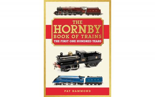 The Hornby Book of Trains Centenary Edition